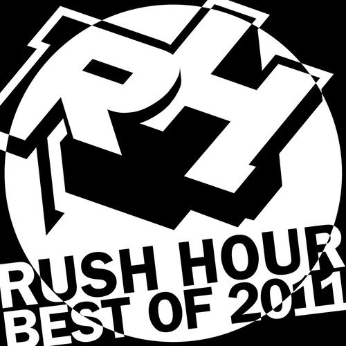 Best Of Rush Hour - 2011