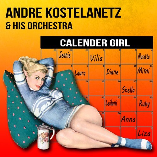 Andre Kostelanetz and His Orchestra