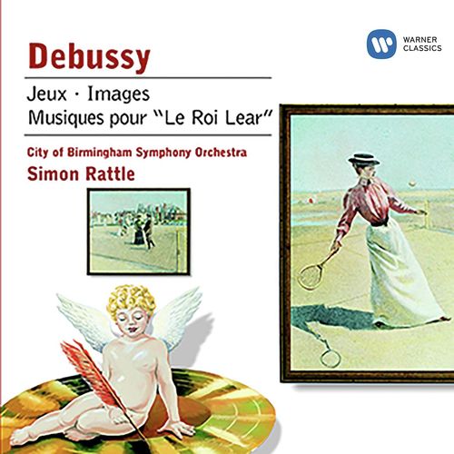 Debussy: Jeux - Images &amp; Musiques pour &quot;Le roi Lear&quot;_poster_image