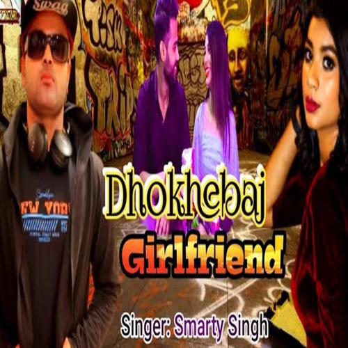 Dhokebaaz Girlfriend