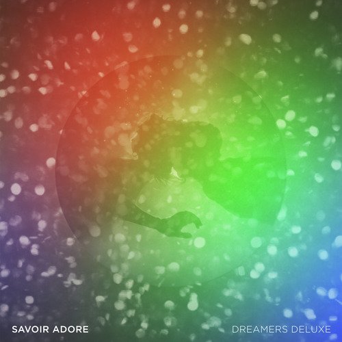 Dreamers (Deluxe EP)