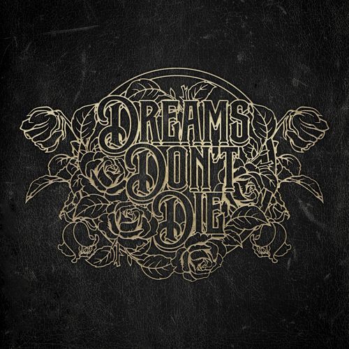 Dreams Don’t Die cover art