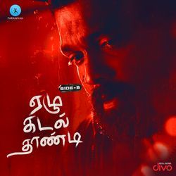 Ezhu Kadal Thaandi - Side B