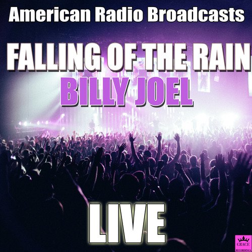 Falling Of The Rain (Live)