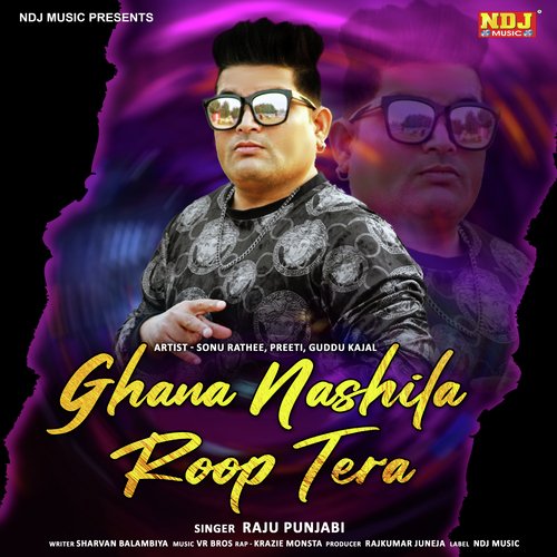 Ghana Nashile Roop Tera