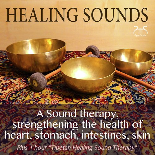 Healing Sounds - Sound Therapy, Strengthening the Health of Heart, Stomach, Intestines, Skin_poster_image