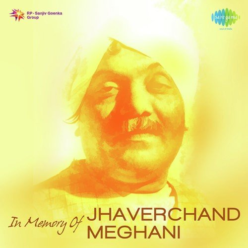 Late Jhaverchand Meghani