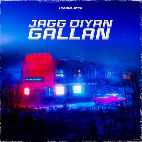Jagg Diyan Gallan