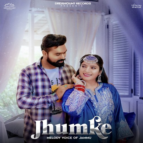 Jhumke (Melody Voice of Jammu)