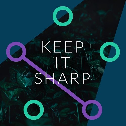 Keep It Sharp