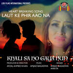 Khali Sa Ho Gaya Hun