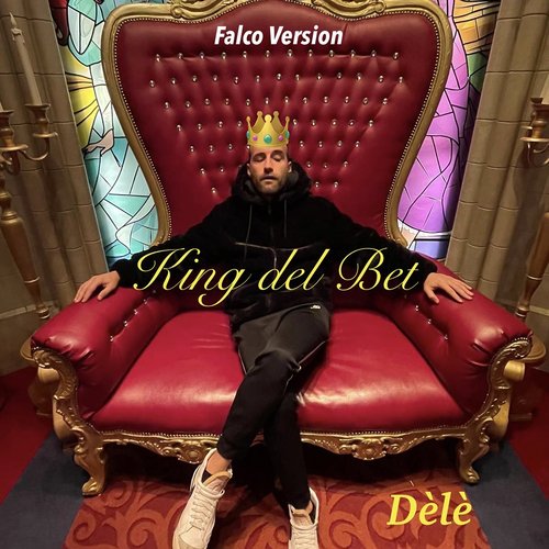 King del Bet (Falco Version)