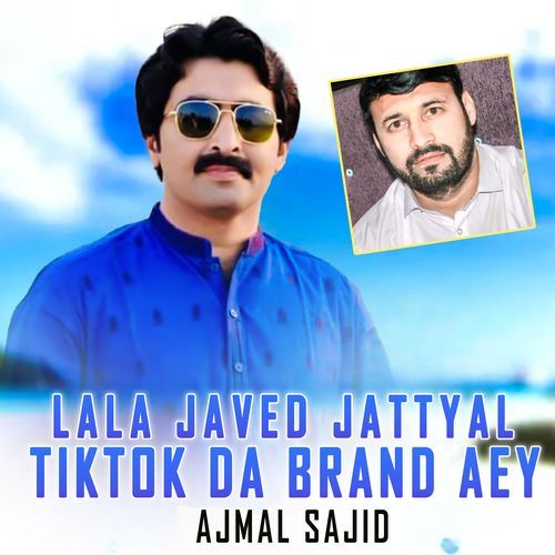 Lala Javed Jattyal Tiktok Da Brand Aey