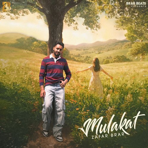 MULAKAAT ZAFAR BRAR