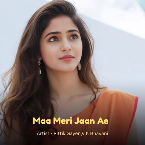 Maa Meri Jaan Ae