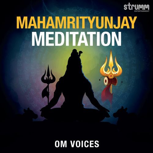 Mahamrityunjay Meditation - Om Voices
