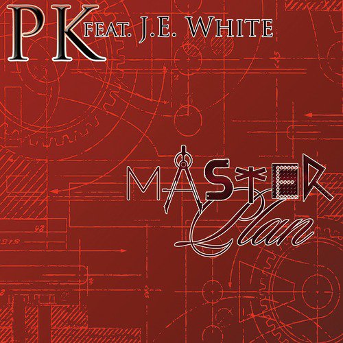 Master Plan (feat. J.E. White)
