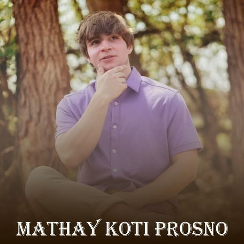 Mathay Koti Prosno