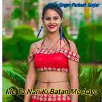 Me To Nari Ki Batan Me Aayo