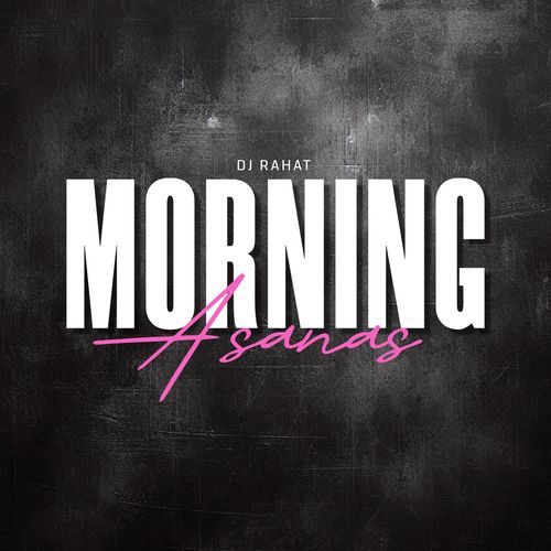 Morning Asanas