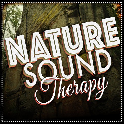 Nature Sound Therapy