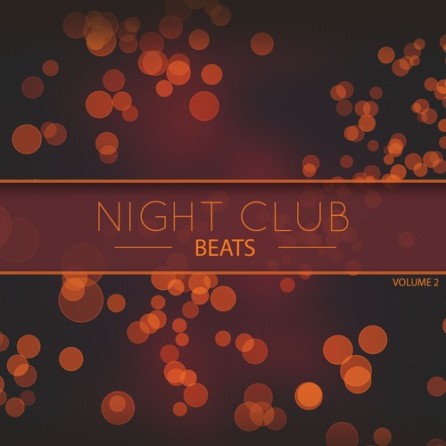 Night Club Beats, Vol. 2 (Awesome Dance & House Music)