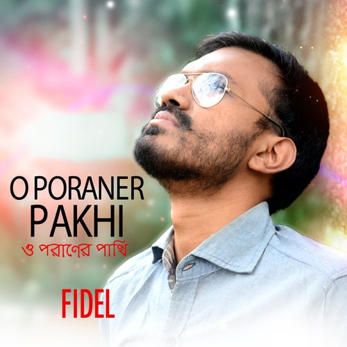 O Poraner Pakhi