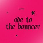 Ode to the Bouncer (Garage)