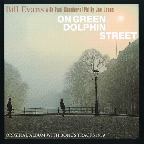 On Green Delphin Street (Original Album Plus Bonus Tracks 1959)