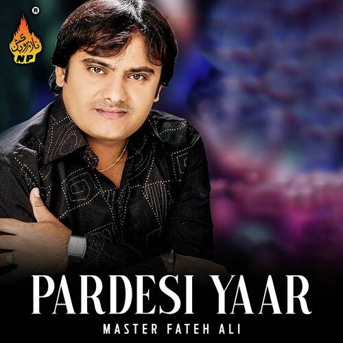 Pardesi Yaar