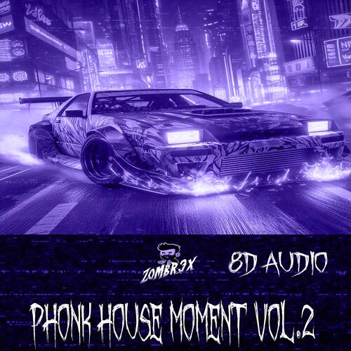 Phonk House Moment, Vol.2_poster_image