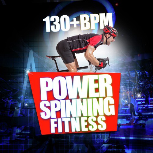 Power Spinning Fitness (130+ BPM)