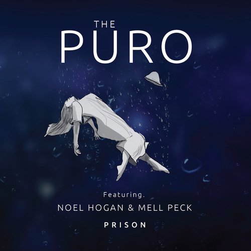 Prison (feat. Noel Hogan & Mell Peck)