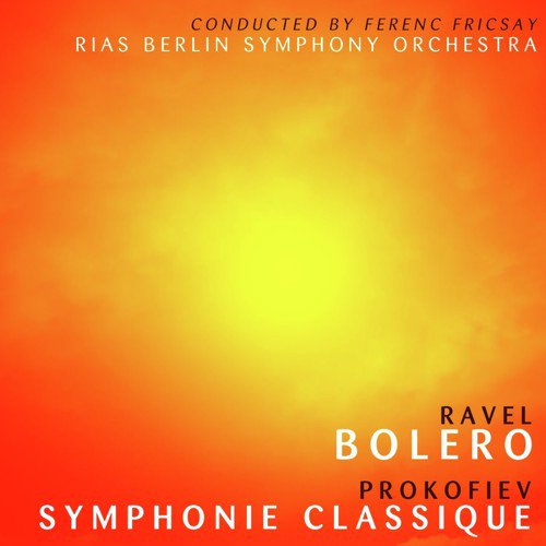 Ravel: Bolero - Prokofiev: Symphonie Classique_poster_image