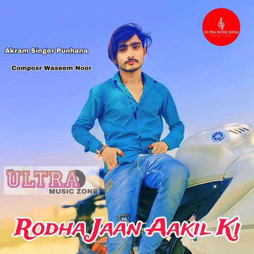 Rodha Jaan Aakil Ki