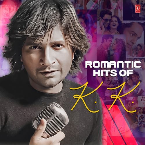 Romantic Hits Of K.K.