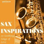 Sax Inspirations, Part 1