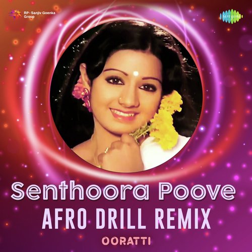 Senthoora Poove - Afro Drill Remix