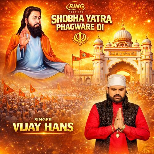 Shobha Yatra Phagware Di