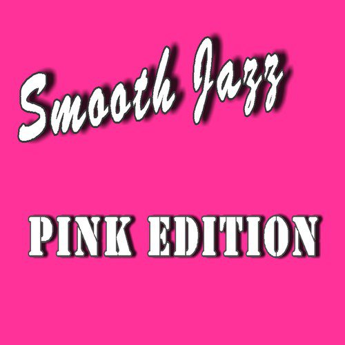 Smooth Jazz Pink Edition_poster_image