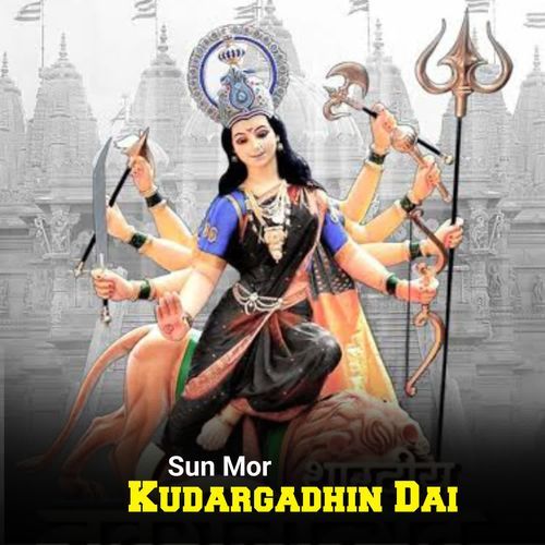 Sun Mor Kudargadhin Dai