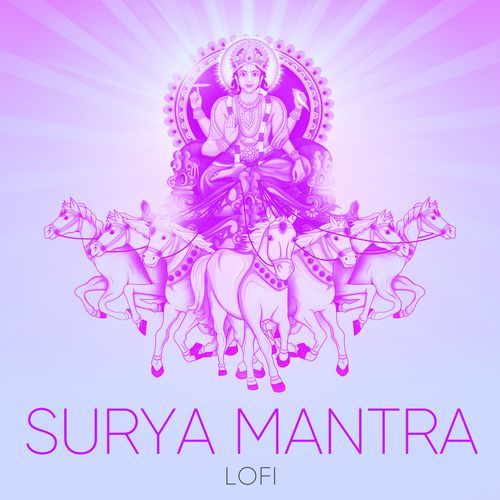 Surya Mantra (Lofi)