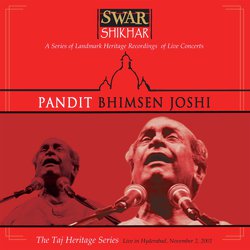 Swar Shikhar - The Taj Heritage Series: Live In Hyderabad November 2, 2001