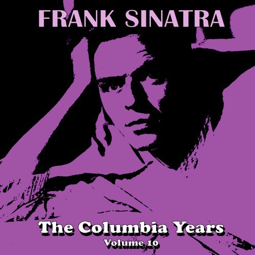 The Columbia Years, Volume 10