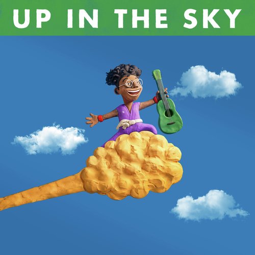 UP IN THE SKY