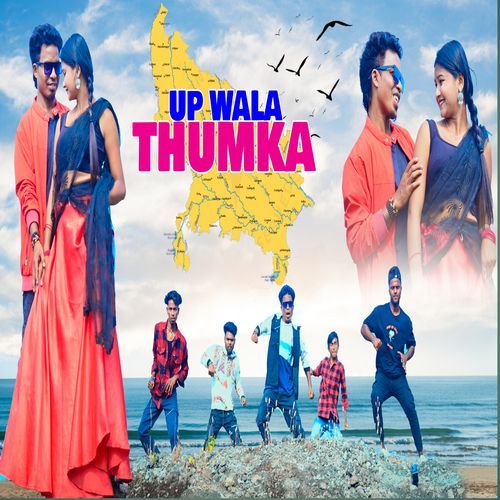 Up Wala Thumka