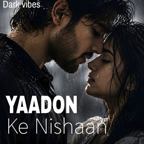 Yaadon Ke Nishaan