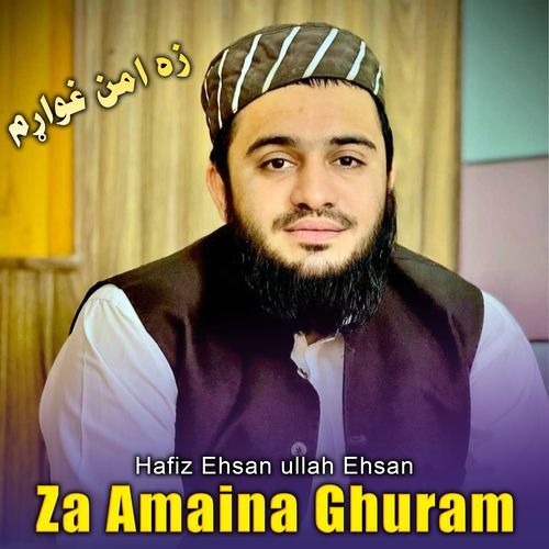 Za Amain Ghuram