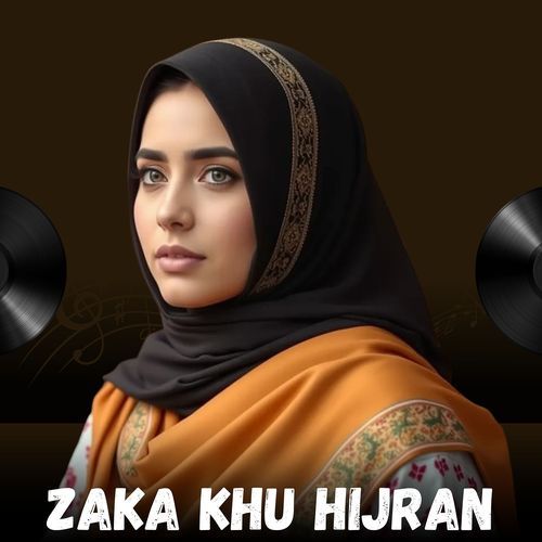 Zaka Khu Hijran