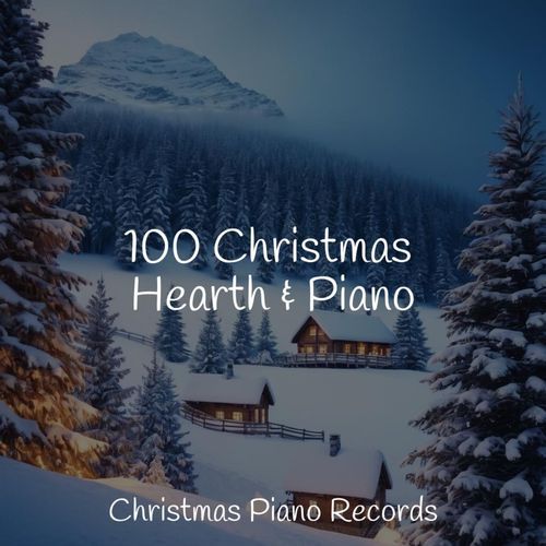 100 Christmas Hearth & Piano